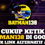 BATMAN138 > Link Alternatif Judi Slot Jackpot Terpopuler Indonesia